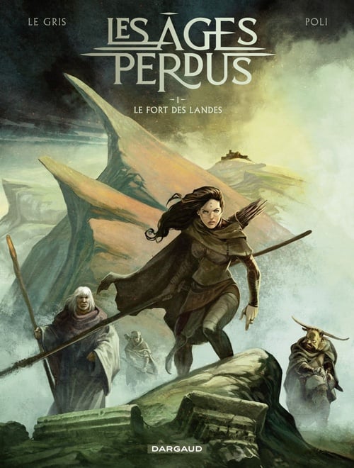 Les Âges perdus - Tome 1 - Le Fort des Landes - Cover