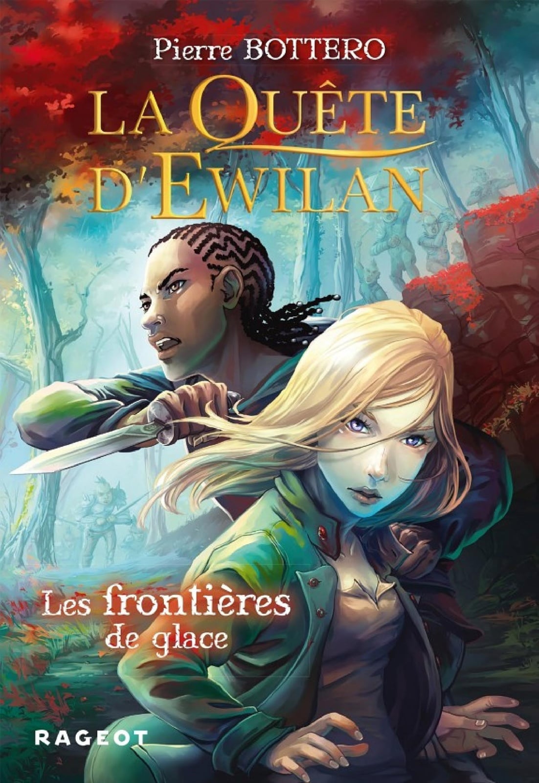 La Quête d'Ewilan : Les frontières de glace - nouvelle édition - Cover