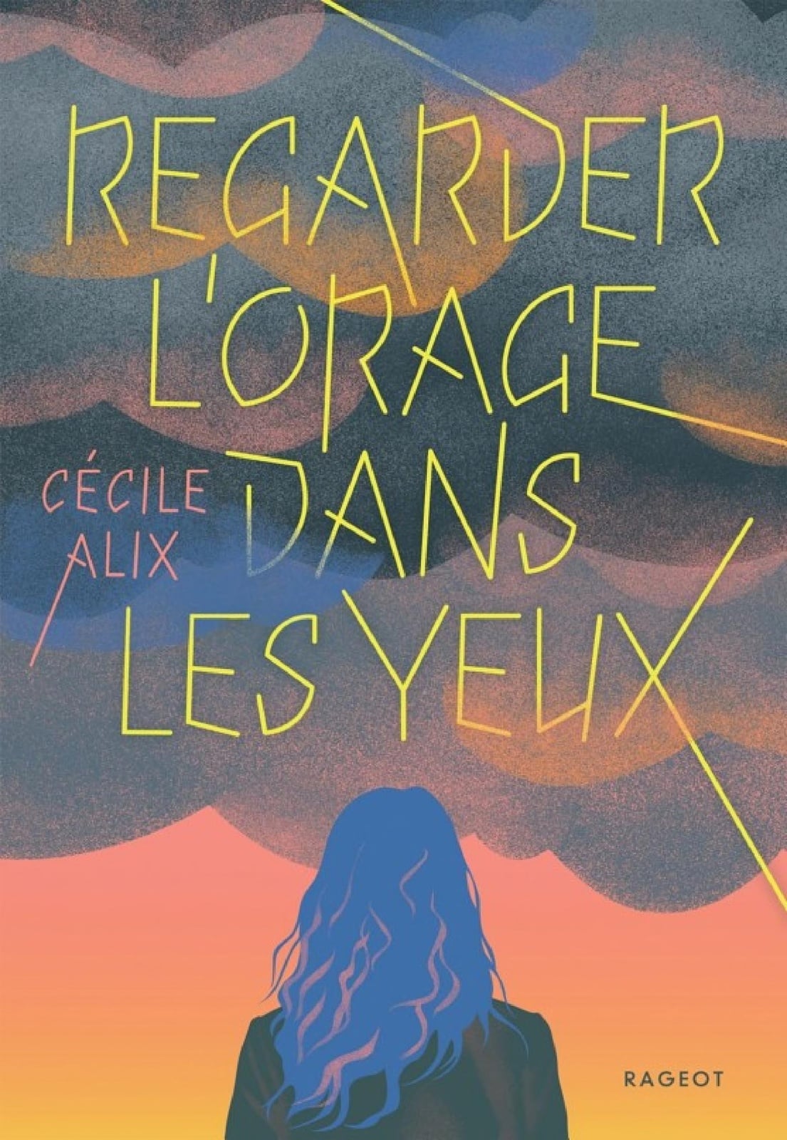 Regarder l'orage dans les yeux - Cover