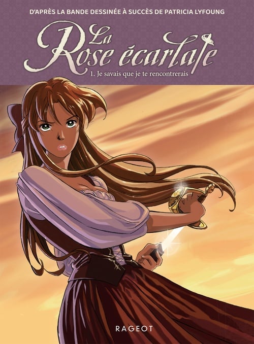 La Rose écarlate - Tome 1 : Je savais que je te rencontrerais - Cover