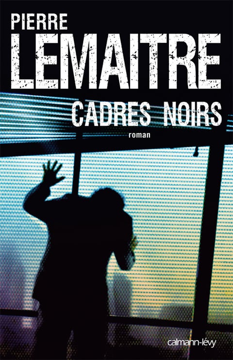 Cadres noirs - Cover