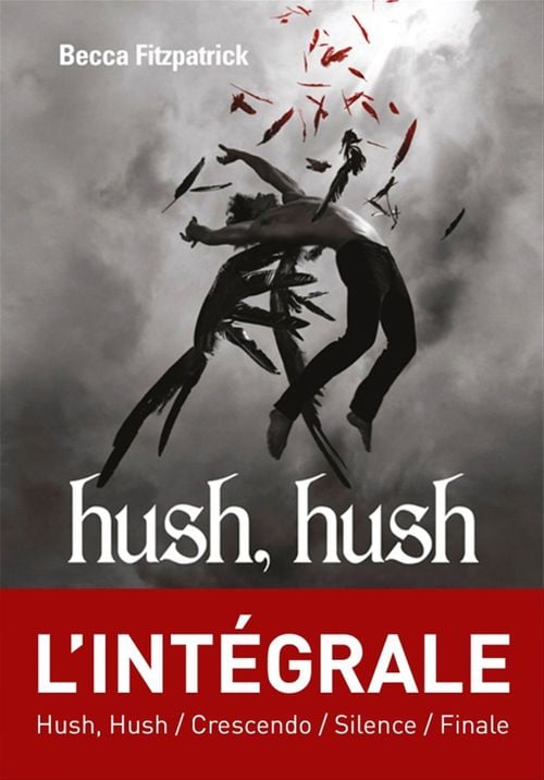 Intégrale Hush, Hush - Cover