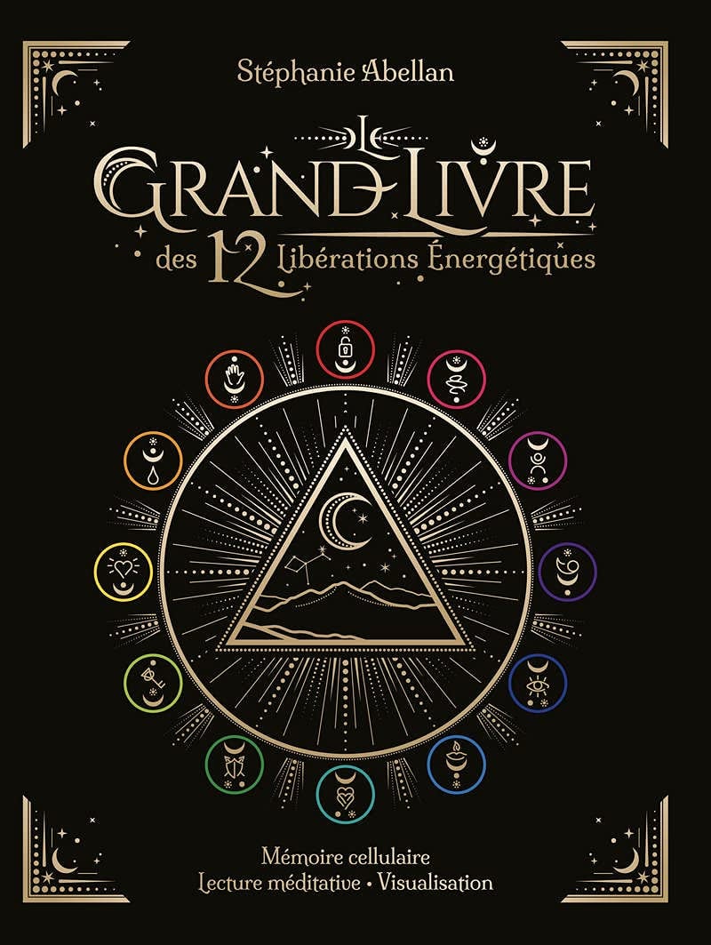 Le Grand Livre des 12 libérations énergétiques - Cover
