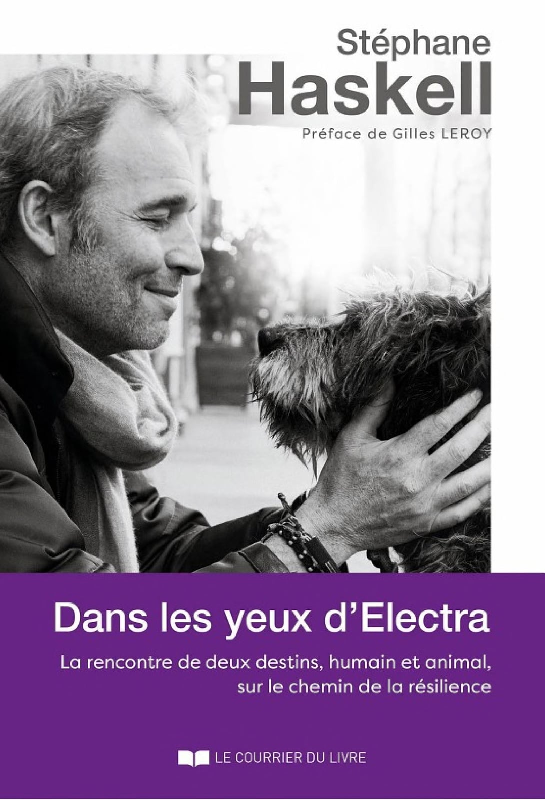 Dans les yeux d'Electra - La rencontre de deux destins, humain et animal, sur le chemin de la résili - Cover