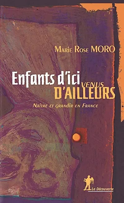 Enfants d'ici, venus d'ailleurs - Naître et grandir en France - Cover