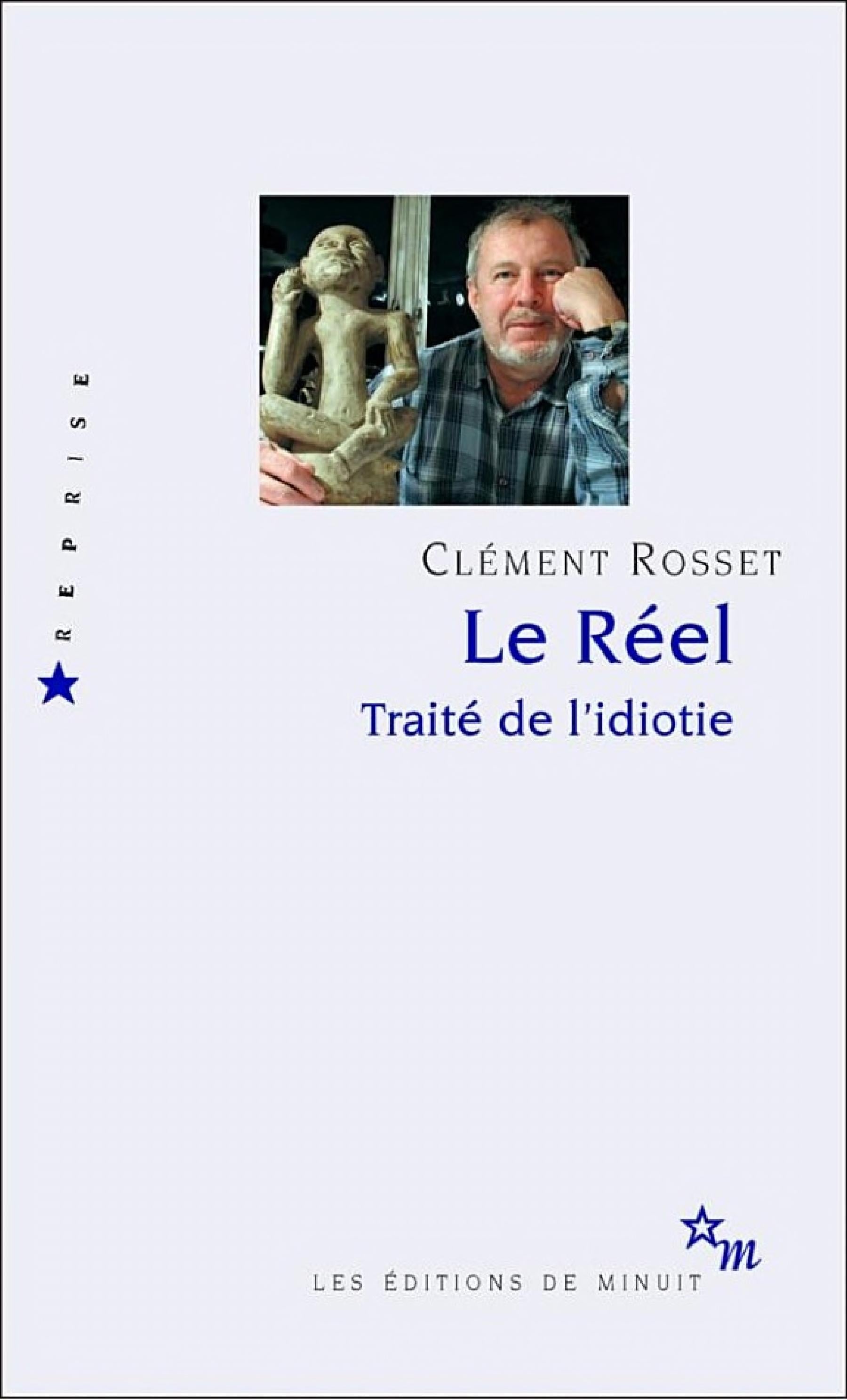 Le Réel. Traité de l'idiotie - Cover