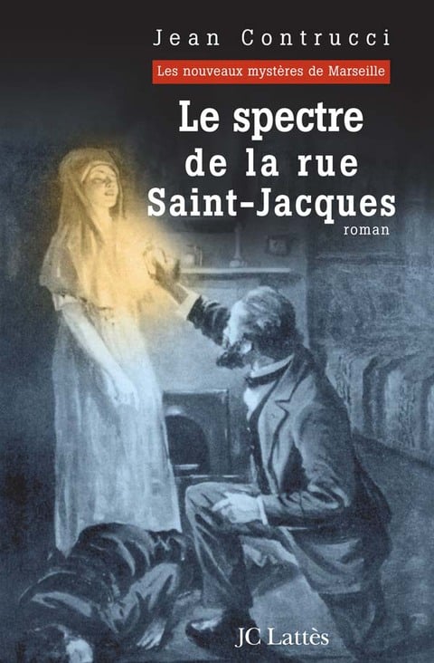 Le spectre de la rue Saint-Jacques (Romans historiques) (French Edition) - Cover