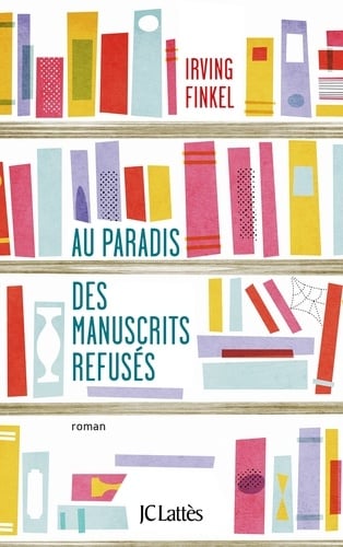 Au paradis des manuscrits refusés - Cover