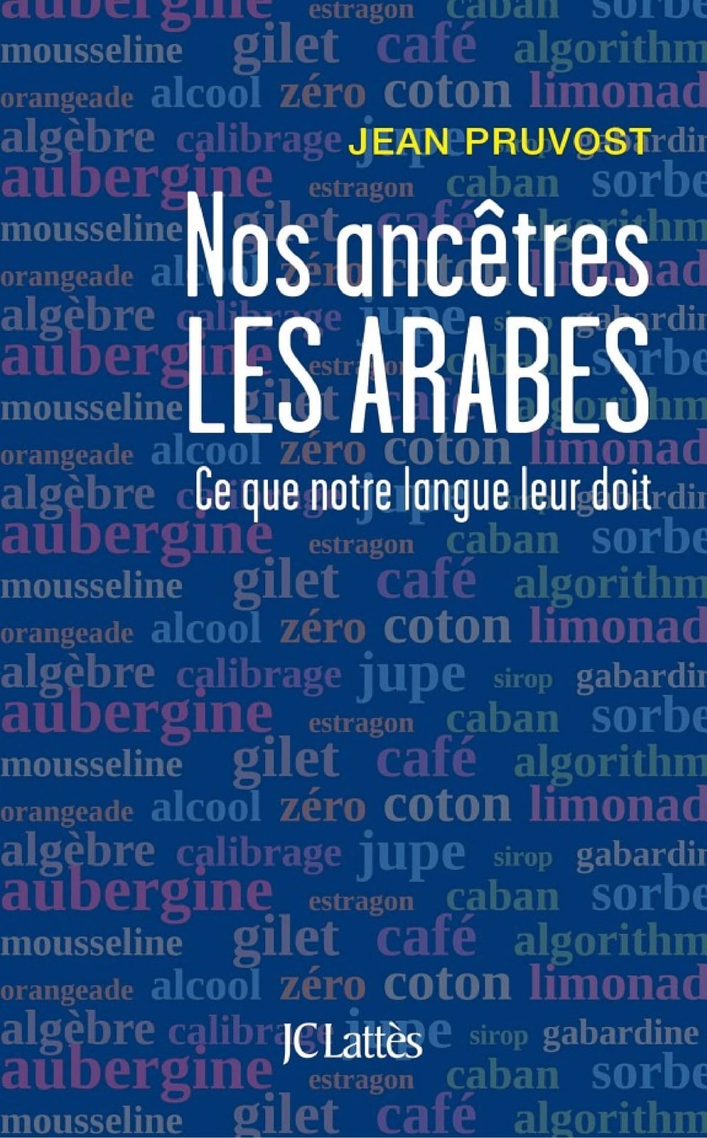 Nos ancêtres les Arabes - Cover