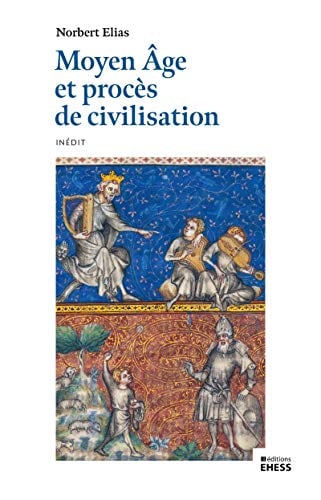 Moyen Age et procès de civilisation - Cover