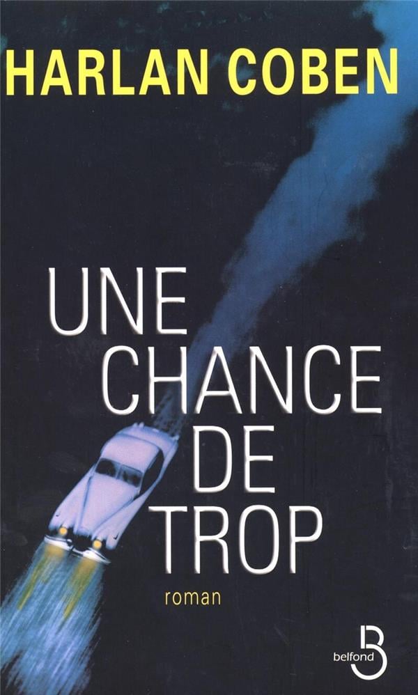 Une chance de trop - Cover