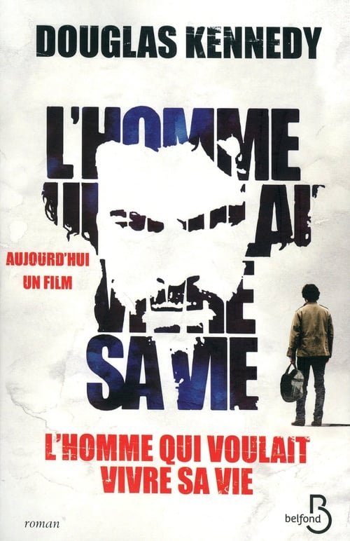 L'homme qui voulait vivre sa vie - Cover