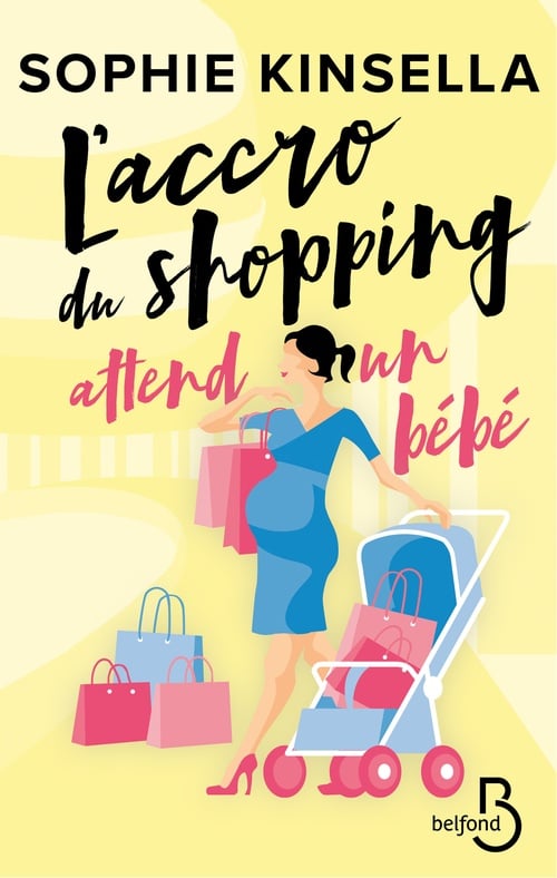 L'Accro du shopping attend un bébé - Cover