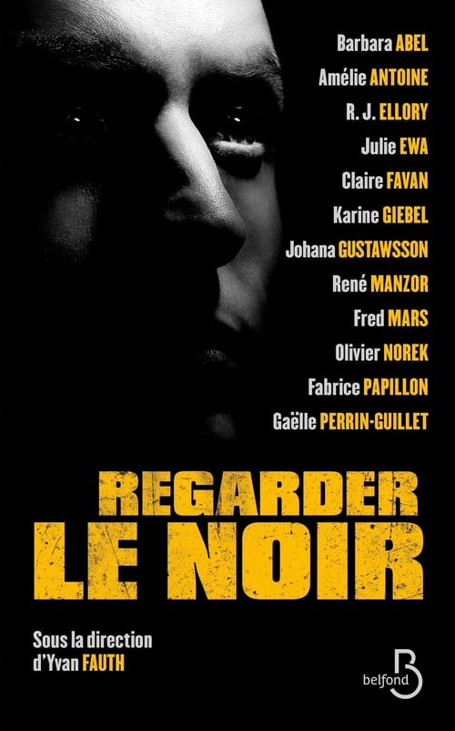 Regarder le noir - Cover