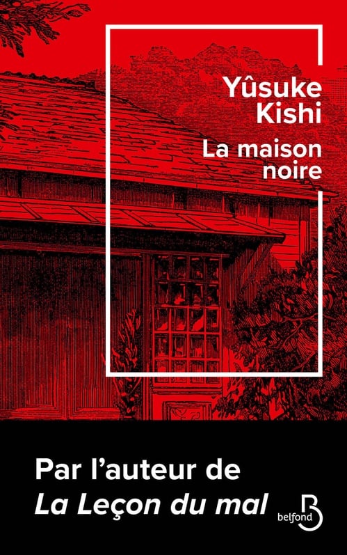 La Maison noire - Toujours plus culte! Après La Leçon du mal, le retour du plus sombre des auteurs japonais - Cover