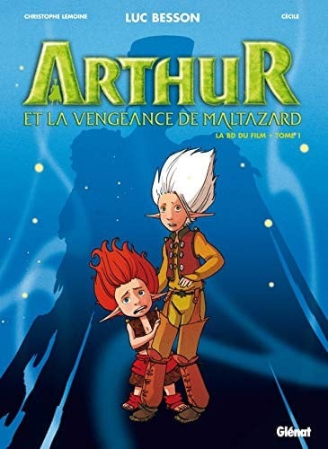 Arthur et la vengeance de Maltazard - Tome 01 (Arthur, 1) (French Edition) - Cover