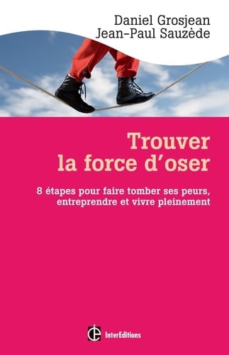 Trouver la force d'oser - Cover