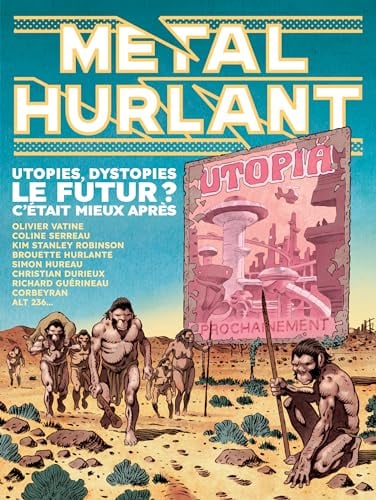 Métal Hurlant - Le Futur ? C'était mieux après. - Cover