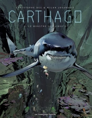 Carthago T3 : Le Monstre de Djibouti - Cover
