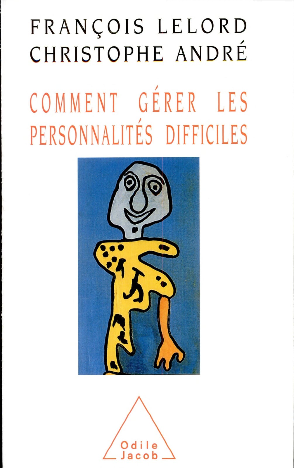 Comment gérer les personnalités difficiles - Cover