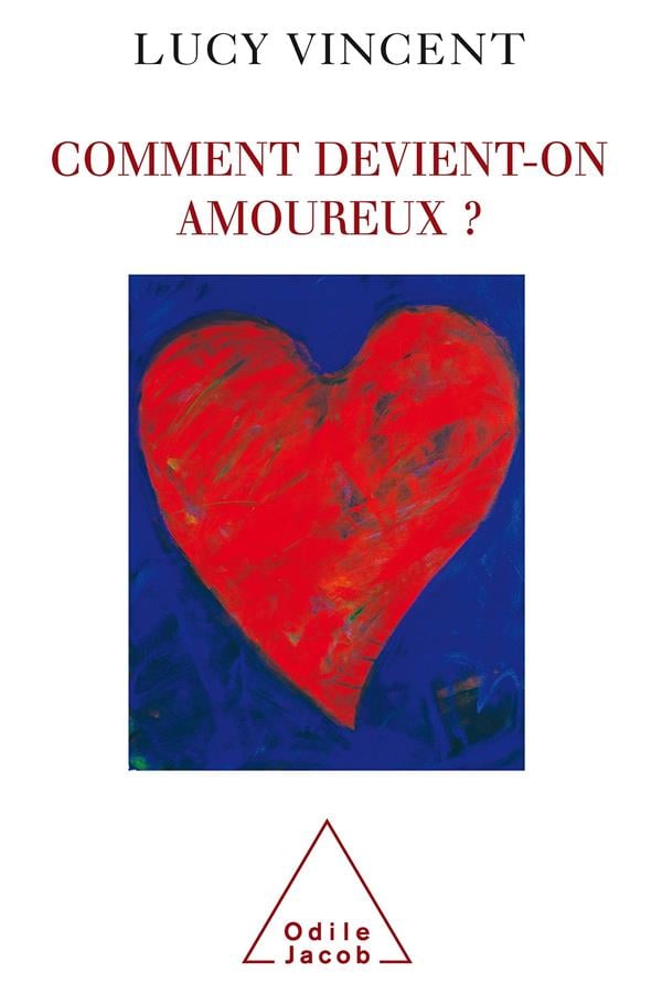 Comment devient-on amoureux ? - Cover