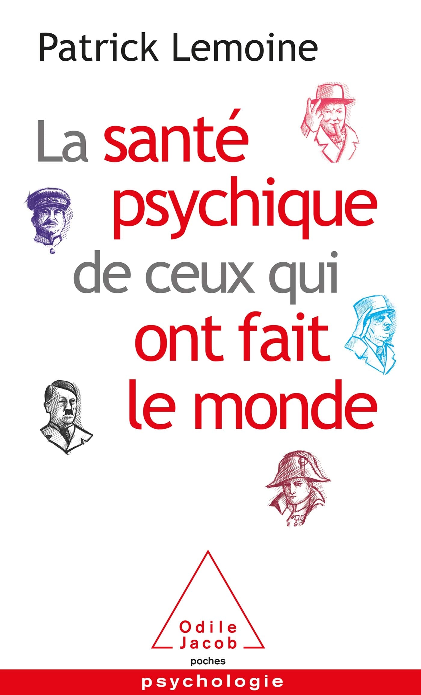 La santé psychique de ceux qui ont fait le monde - Cover