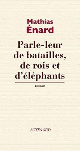 Parle-leur de batailles, de rois et d'éléphants - Cover