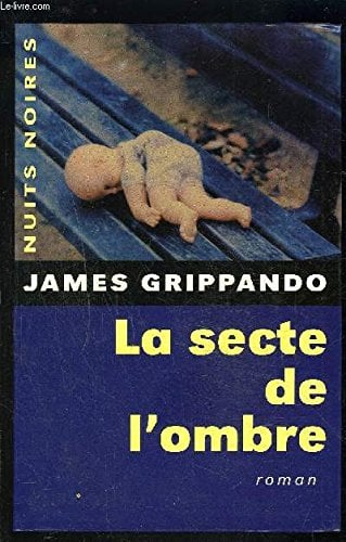 La secte de l'ombre : [thriller] - Cover