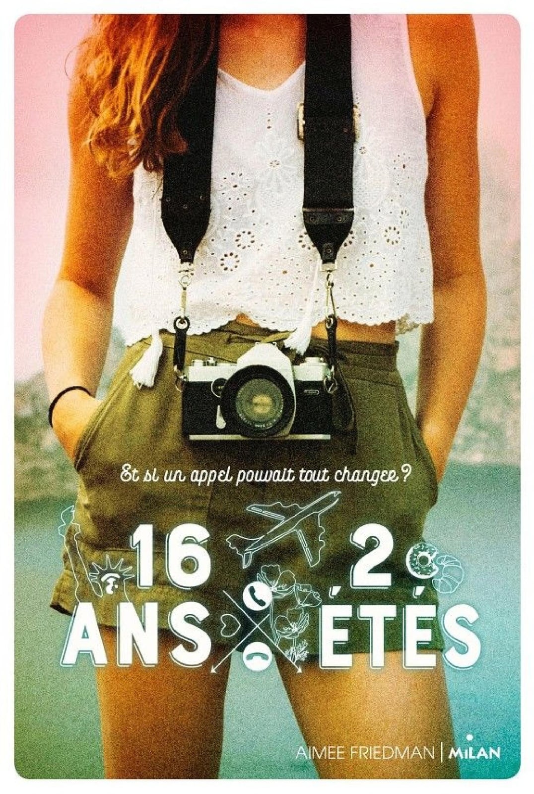 16 ans, 2 étés - Cover
