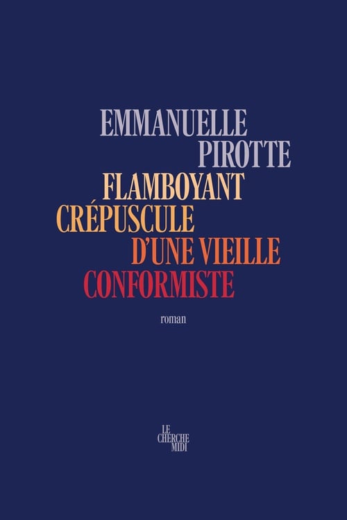 Flamboyant crépuscule d'une vieille conformiste - Cover