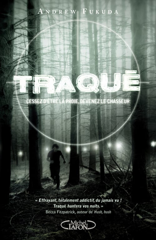 Traqué T01 Cessez d'être la proie, devenez le chasseur - Cover
