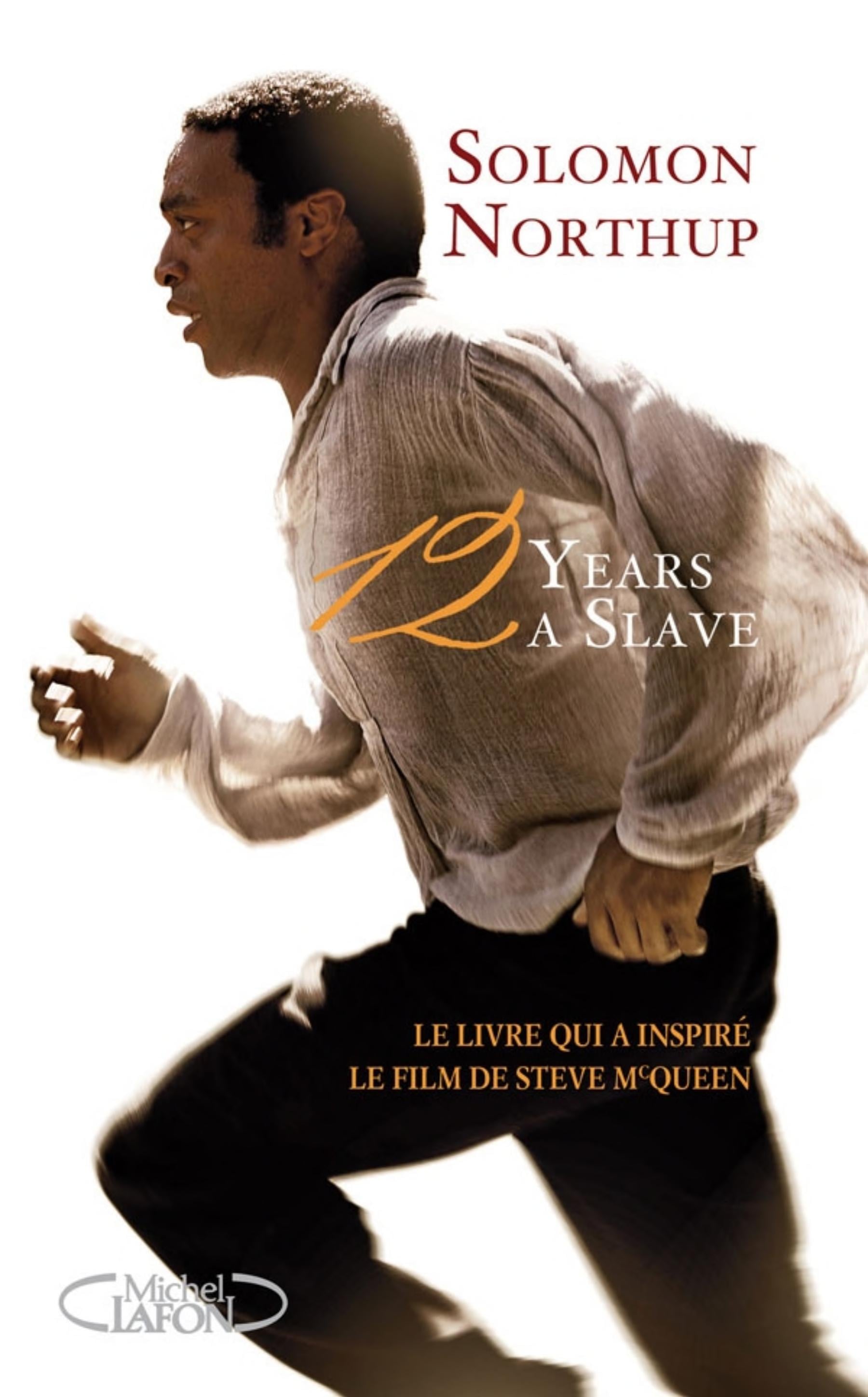 12 years a slave - Le livre qui a inspiré le film de Steve McQueen - Cover