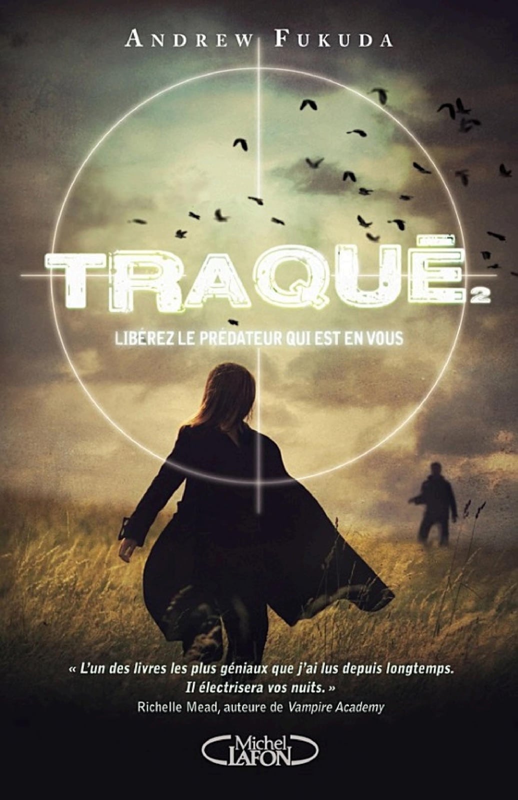 Traqué - tome 2 Libérez le prédateur qui est en vous - Cover