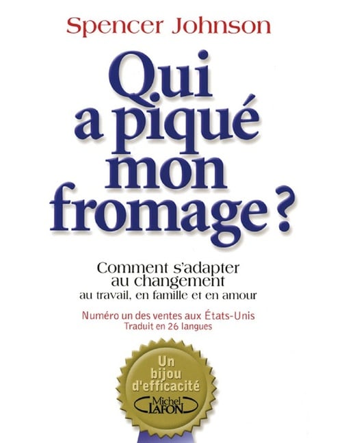 Qui a piqué mon fromage ? - Cover
