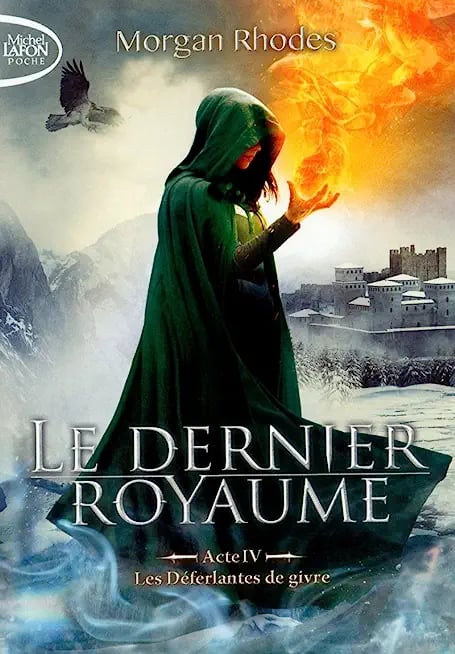 Le dernier royaume Acte 4 Les déferlantes de givre - Cover