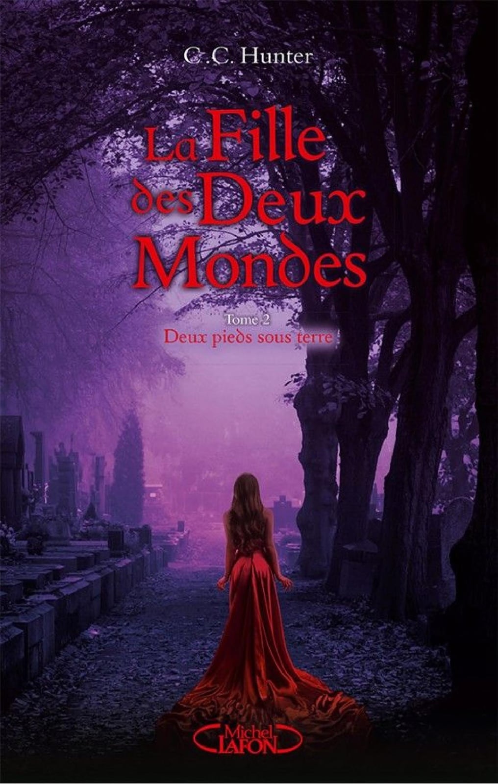 La fille des deux mondes - tome 2 Deux pieds sous terre - Cover