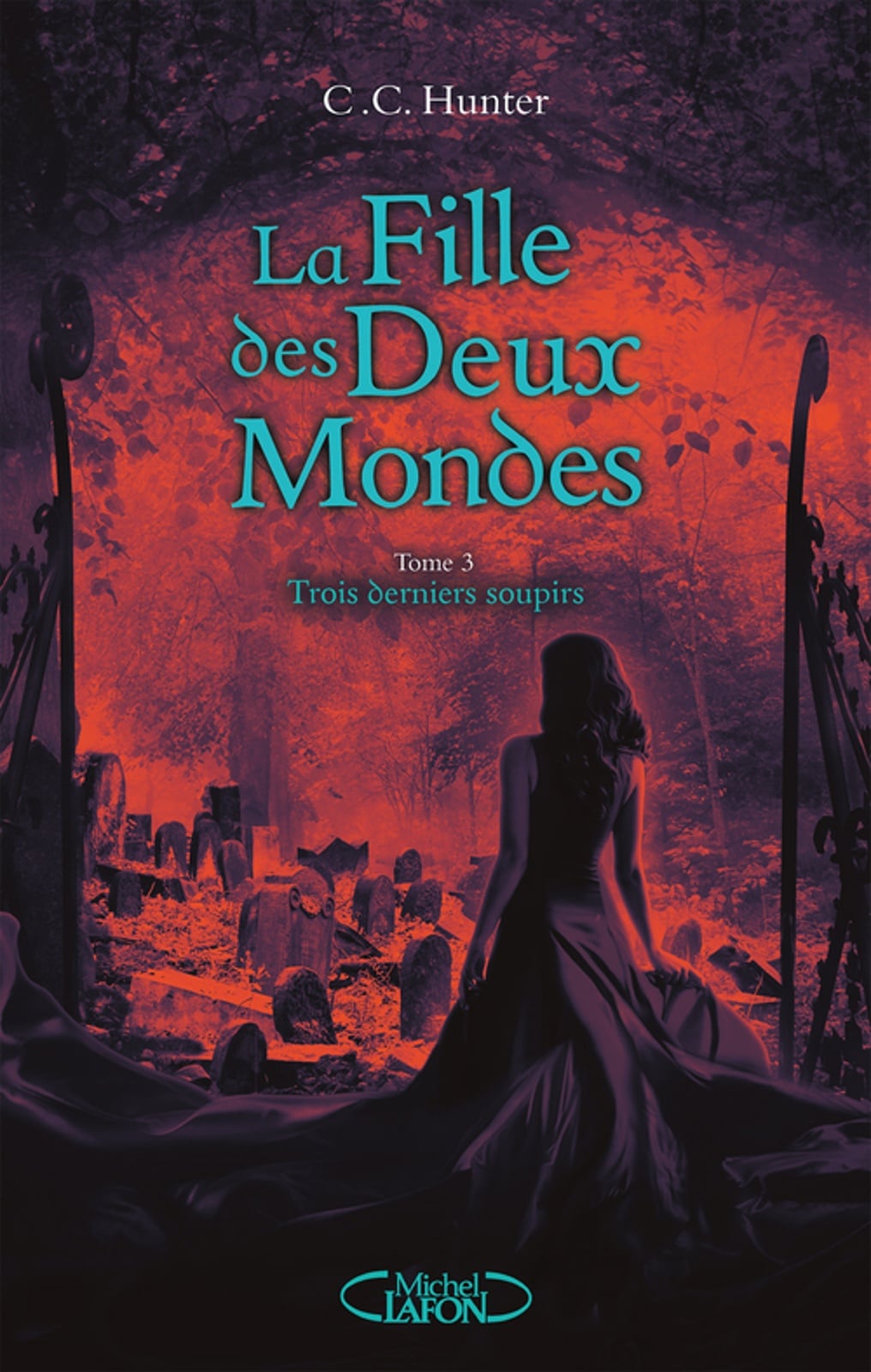 La fille des deux mondes - tome 3 Trois derniers soupirs - Cover