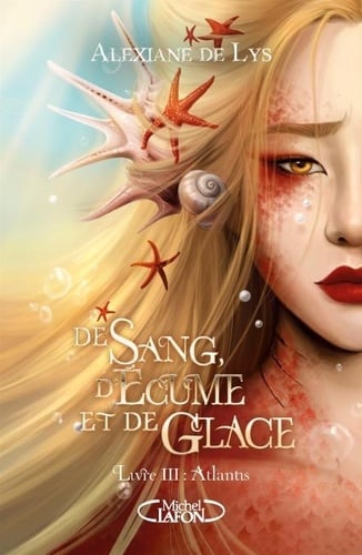 De sang, d'écume et de glace - Tome 3 Atlantis - Cover