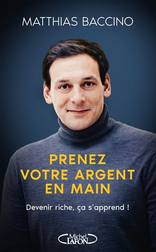 Prenez votre argent en main - Mieux gérer et investir votre argent pour atteindre l'indépendance financière - Cover