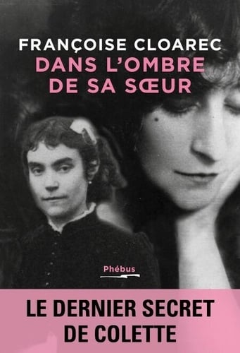Dans l'ombre de sa soeur. Le dernier secret de Colette - Cover