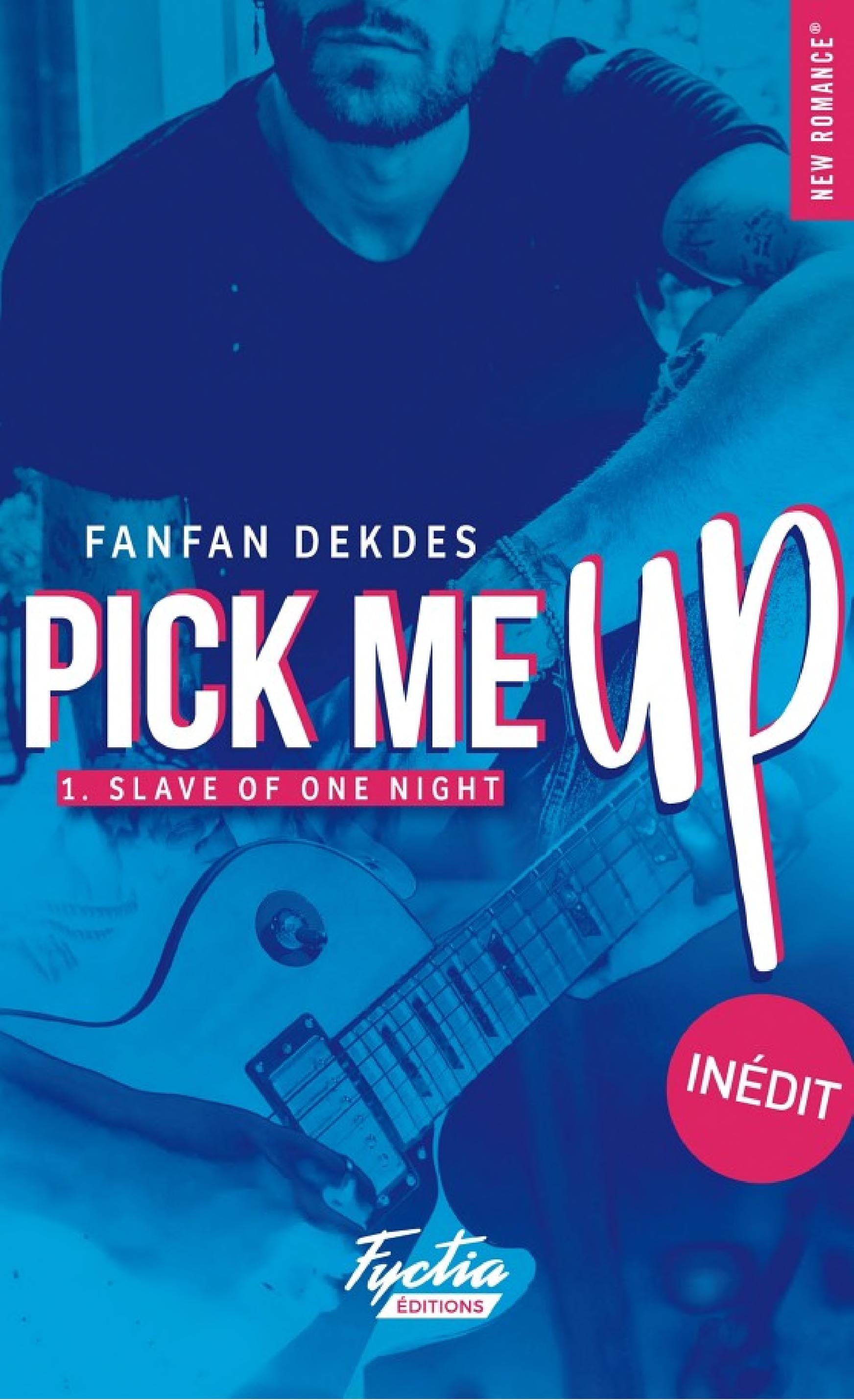 Slave of one night - Tome 1 Pick me up - Cover