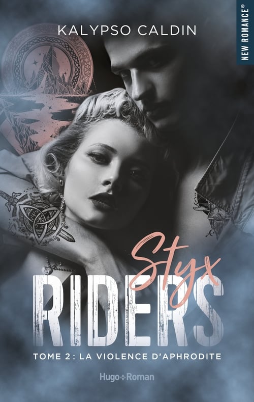 Styx Riders - tome 2 La violence d'Aphrodite - Cover