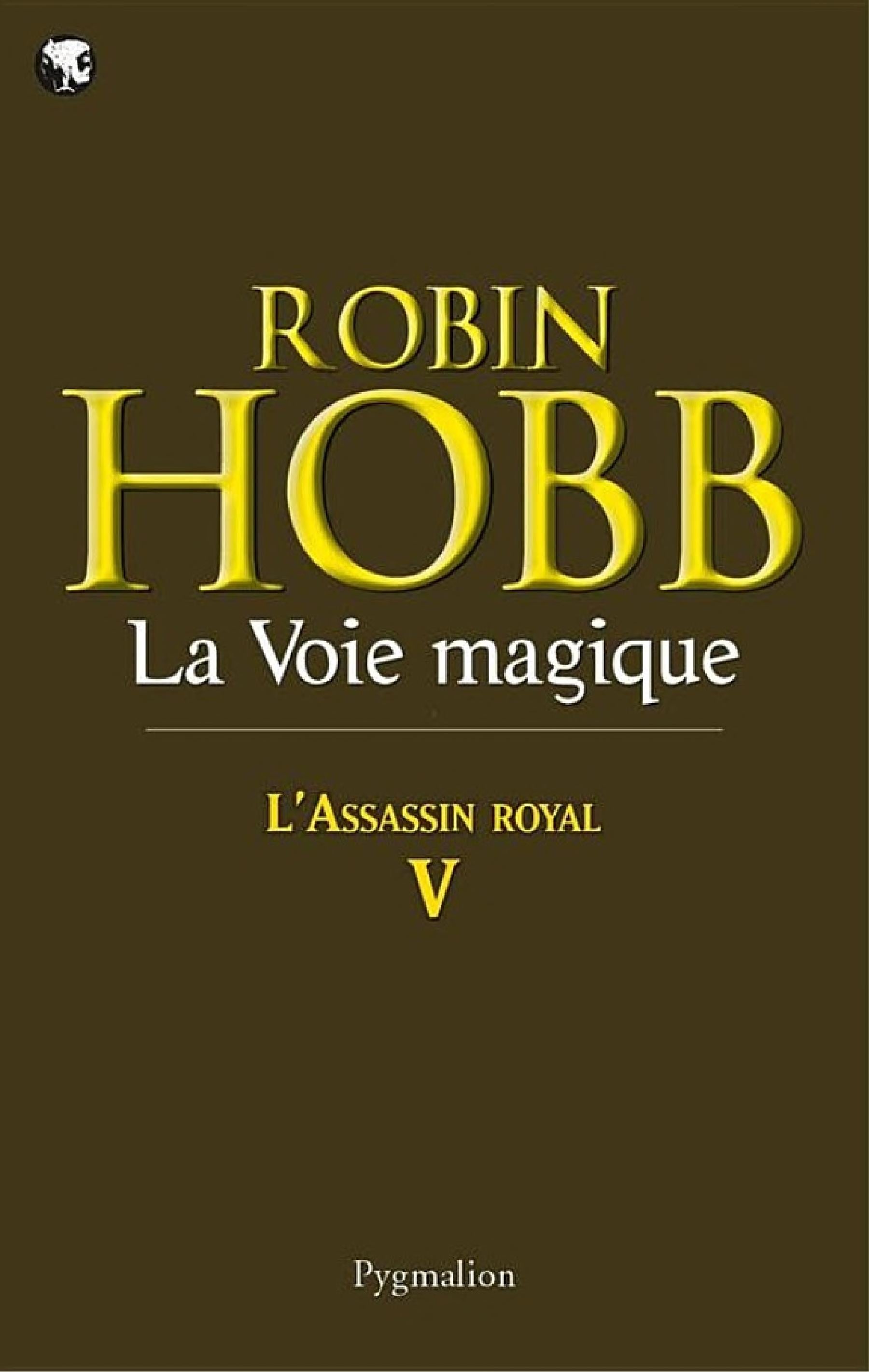 L'Assassin royal (Tome 5) - La Voie magique - Cover