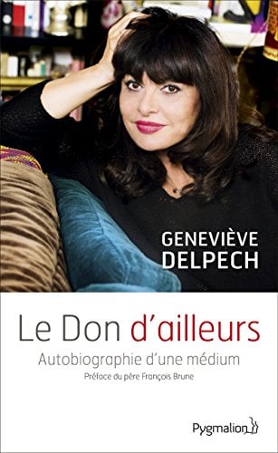 Le Don d'ailleurs. Autobiographie d'une médium - Cover