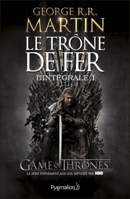 Le Trône de Fer - L'Intégrale 1 (Tomes 1 et 2) - Cover