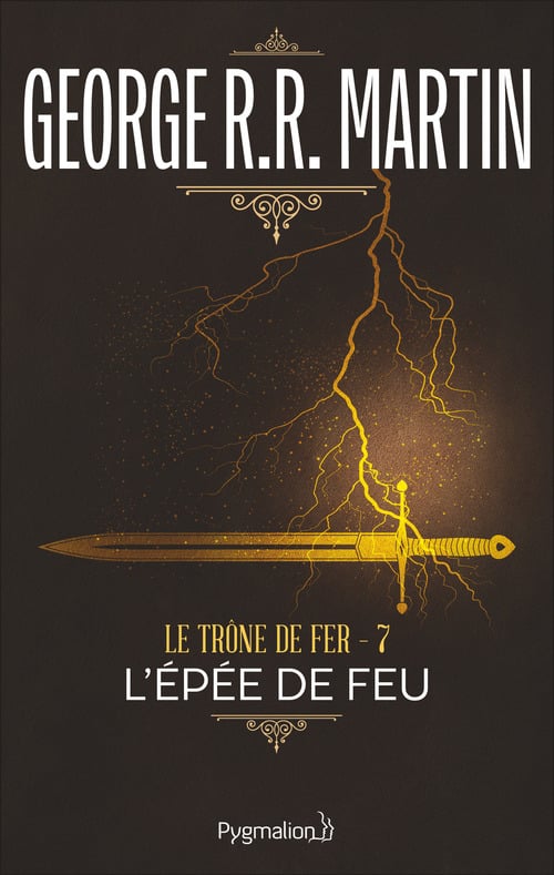 Le Trône de Fer (Tome 7) - L'épée de Feu - Cover