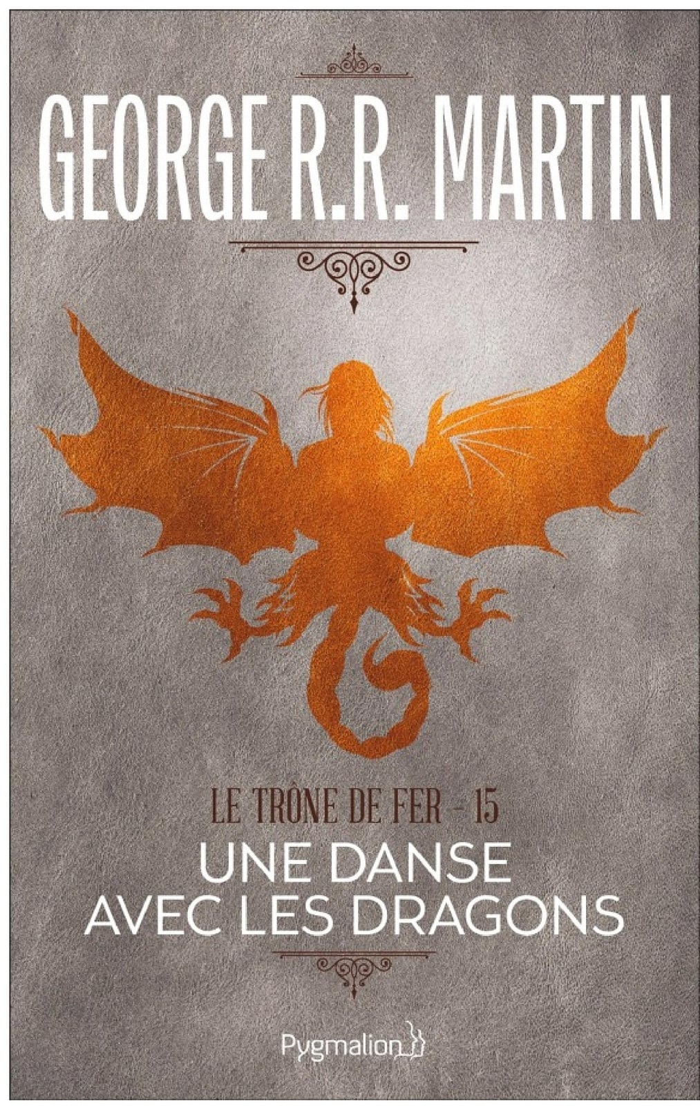 Le Trône de Fer (Tome 15) - Une danse avec les dragons - Cover