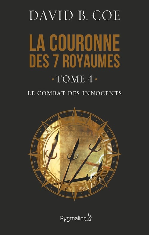 La couronne des 7 royaumes (Tome 4) - Le Combat des innocents - Cover
