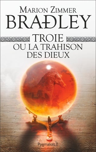 Troie ou la trahison des dieux - Cover