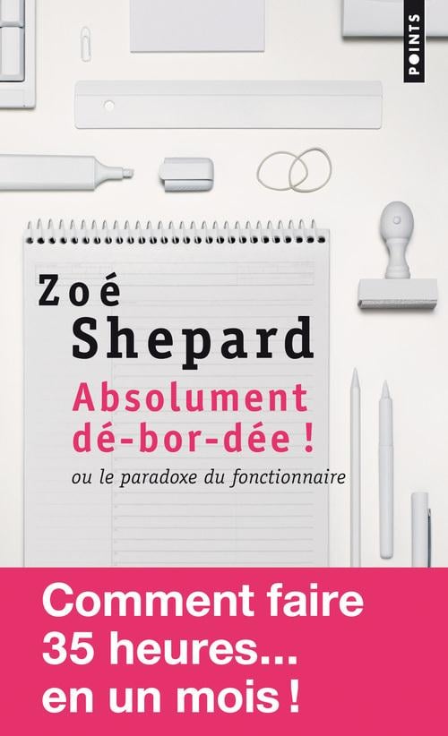 Absolument D'-Bor-D'e !. Ou Le Paradoxe Du Fonctionnaire - Cover